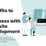 Benefits of website development