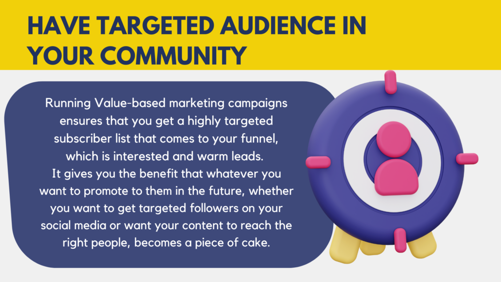 Build targeted community with marketing