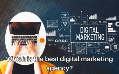 Which is the best digital marketing agency?