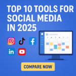 Best Social Media Management Tools 2025