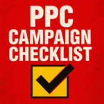 Download PPC Campaign Checklist