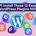 essential plugins for wordpress